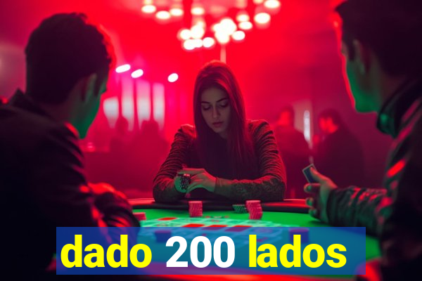 dado 200 lados